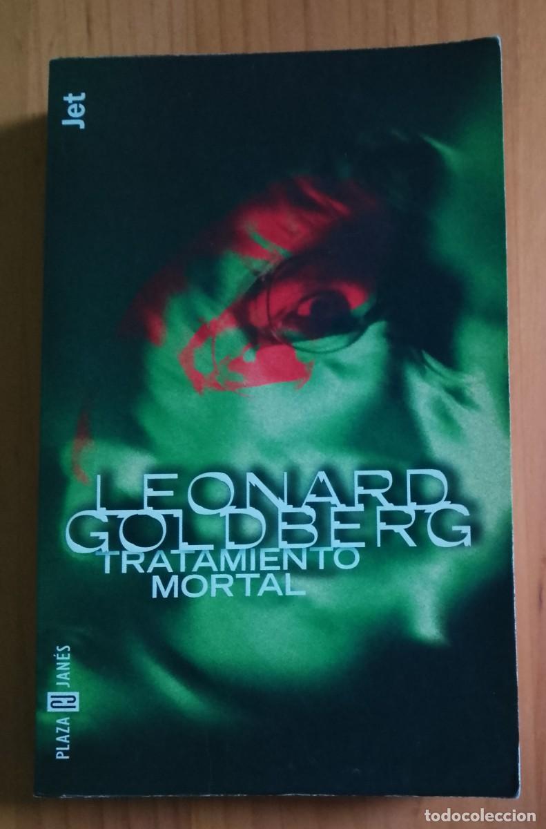 Libros: TRATAMIENTO MORTAL - LEONARD GOLDBERG - Foto 1
