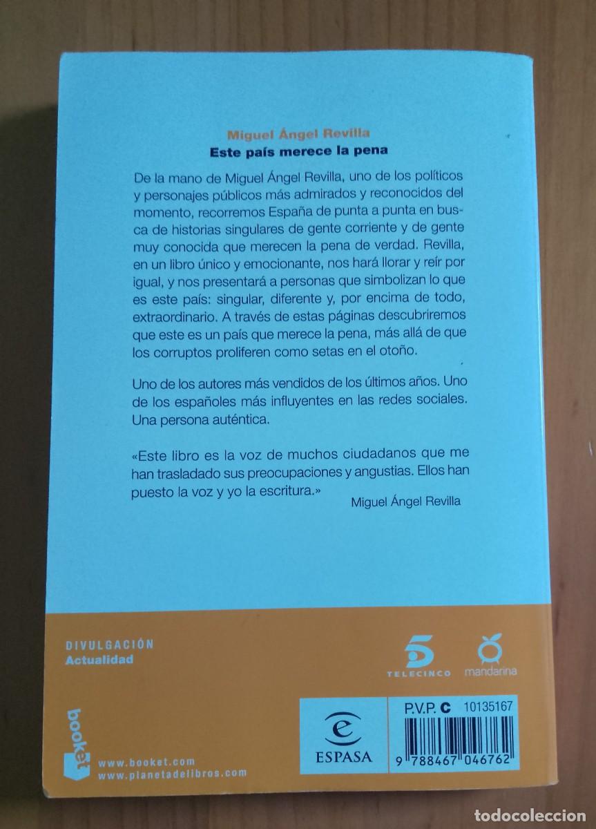 Libros: ESTE PA&Iacute;S MERECE LA PENA - MIGUEL &Aacute;NGEL REVILLA - Foto 2