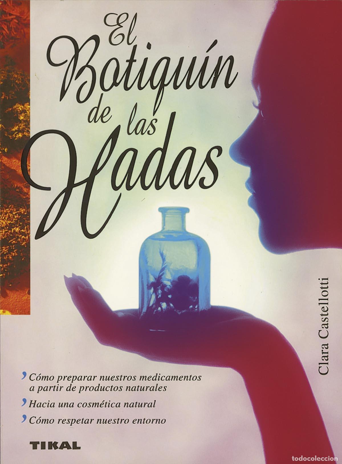 Libros: El botiqu&iacute;n de las hadas. - Castellotti, Clara. - Foto 1
