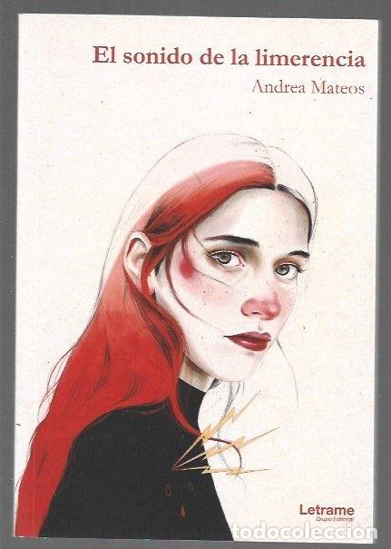 Libros: SONIDO DE LA LIMERENCIA - EL - MATEOS, ANDREA - Foto 1