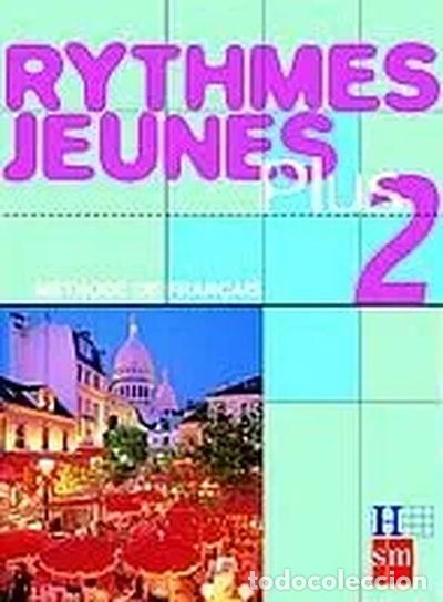 Libros: M&eacute;thode de fran&ccedil;ais 2. Rythmes Jeunes Plus- 9788434883772 - Foto 1