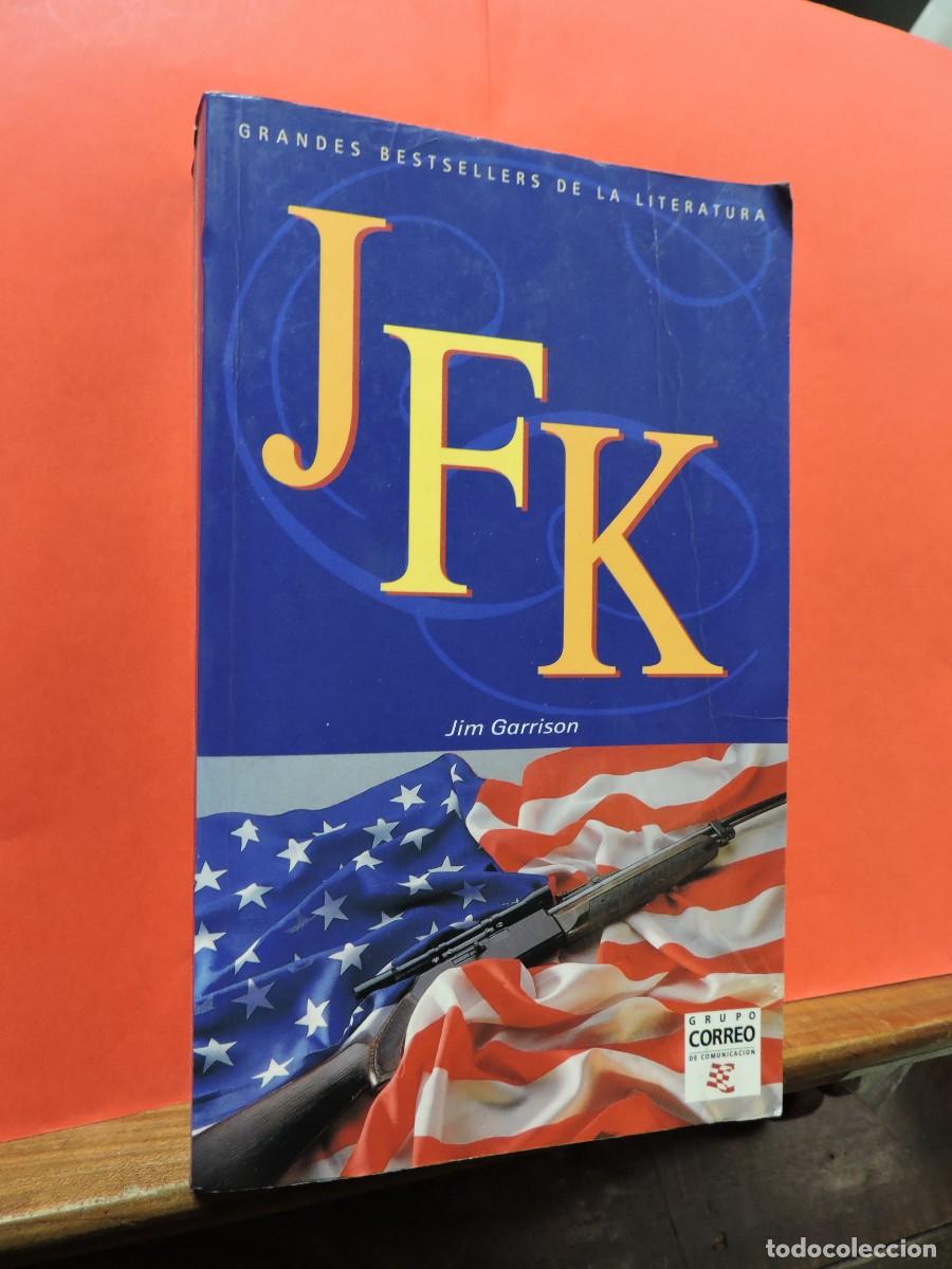Libros: JFK. GARRISON, Jim. Ediciones B. Barcelona, 1996 - Foto 1