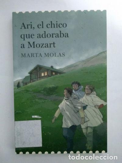 Libros: Ari, el chico que adoraba a Mozart- 9788478716166