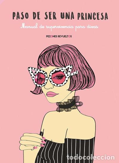 Libros: Paso de ser una princesa- 9788416890200 - Foto 1