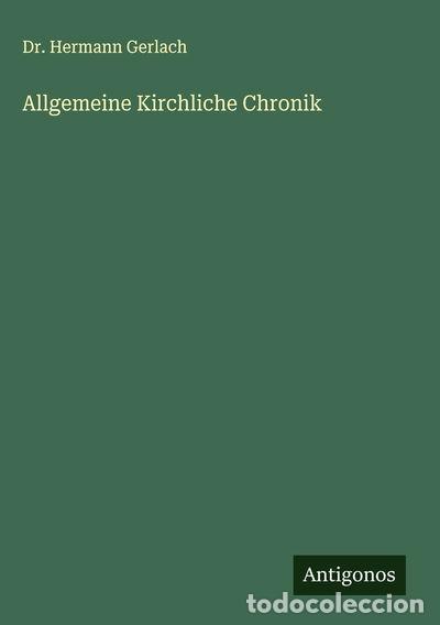 Libri di seconda mano: Allgemeine Kirchliche Chronik- 9783388897837