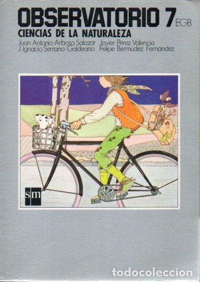 Libros: Observatorio. Ciencias de la Naturaleza. 7&ordm; EGB- 9788434813526