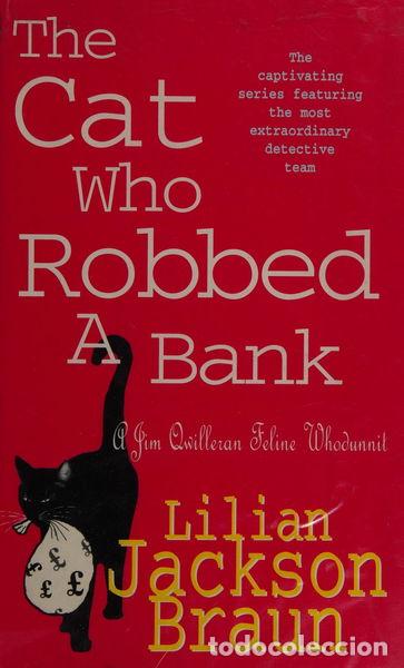 Libros: The Cat Who Robbed a Bank- 9780747223429