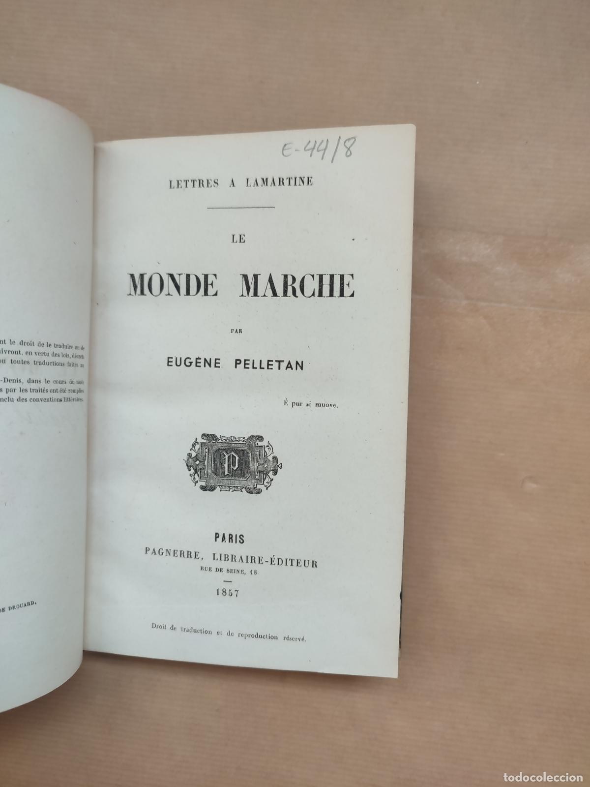 Le Monde Marche - &rdquo;Pelletan, Eugene&rdquo;