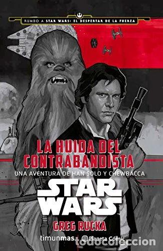 Libros: Star Wars La huida del contrabandista- 9788416476039