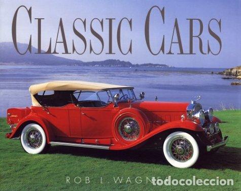 Libros: Classic Cars - Wagner, Rob L - Foto 1