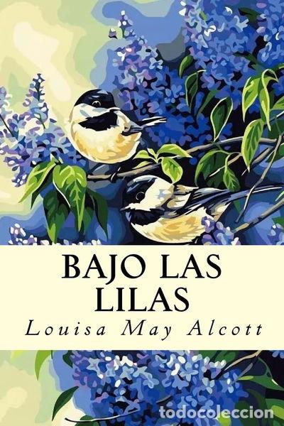 Libros: Bajo las lilas- 9781539669562 - Foto 1