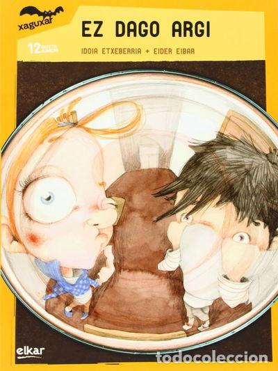 Libros: Ez dago argi- 9788415337850 - Foto 1