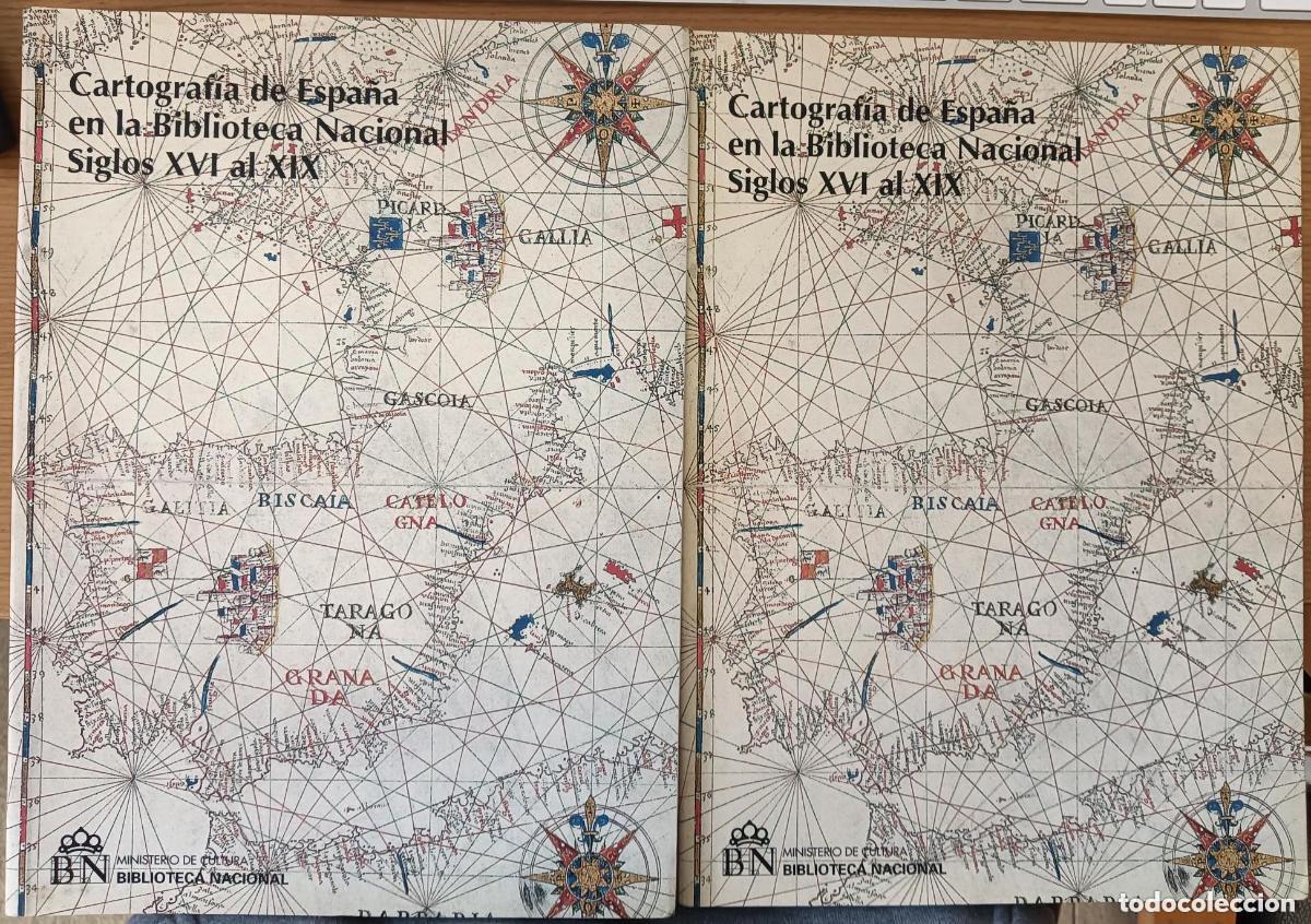 B&uuml;cher: Cartograf&iacute;a de Espa&ntilde;a en la Biblioteca Nacional Siglos XVI al XIX. TOMOS 1 Y 2 - VARIOS