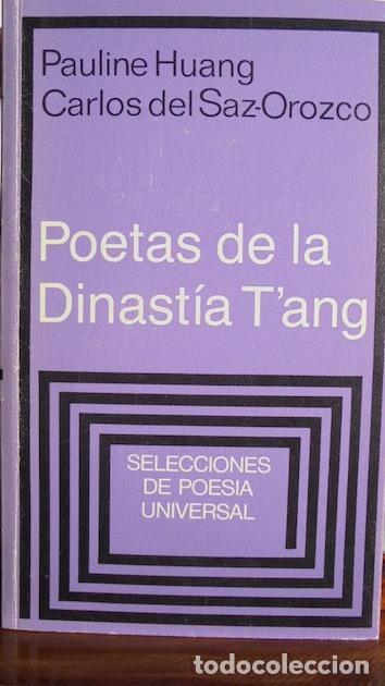 B&uuml;cher: Poetas de la dinast&iacute;a T'ang - Pauline Huang