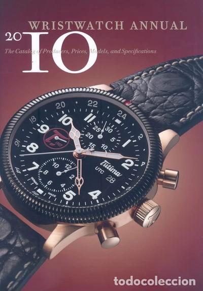 Libros: Wristwatch Annual 2010- 9780789210395 - Foto 1