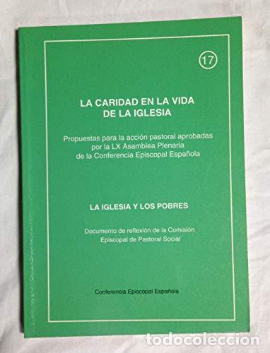 books: La iglesia y los pobres - Conferencia Episcopal Espa&ntilde;ola. Secr. Episcopal Espa&ntilde;ol