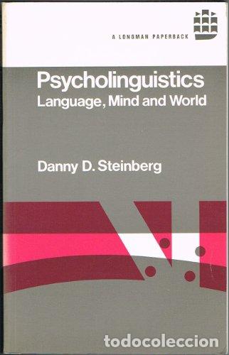 books: Psycholinguistics: Language, Mind, and World (Longman Linguistics Library) - Steinberg, DD