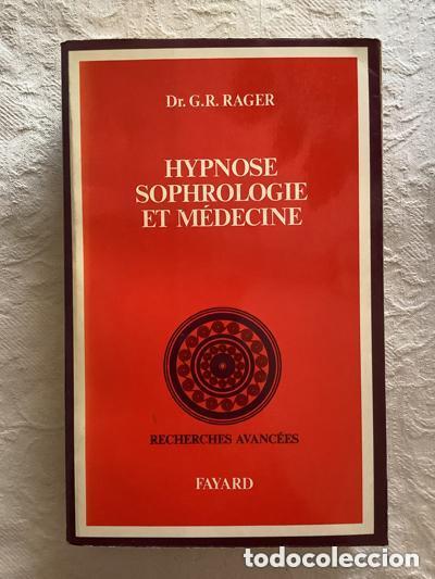 books: Hypnose Sophrologie et m&eacute;decine - Dr. G.R. Rager