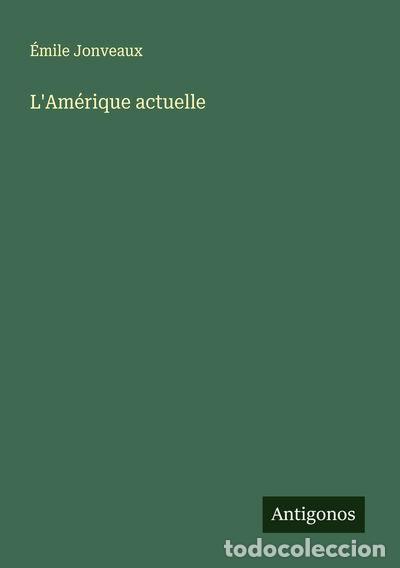 Libri di seconda mano: L'Am&eacute;rique actuelle- 9783563049594
