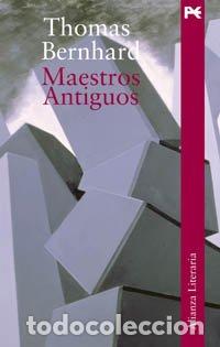books: Maestros antiguos - Thomas Bernhard