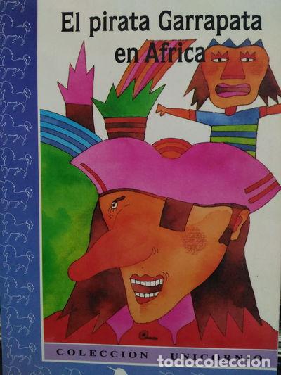 Libri di seconda mano: El pirata Garrapata en &Aacute;frica- 9788433495143