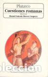 Libros: Cuestiones romanas - Plutarco - Foto 1