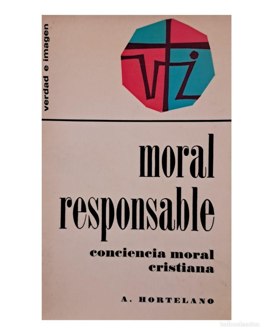 Libros: Moral responsable - A. Hortelano - Foto 1