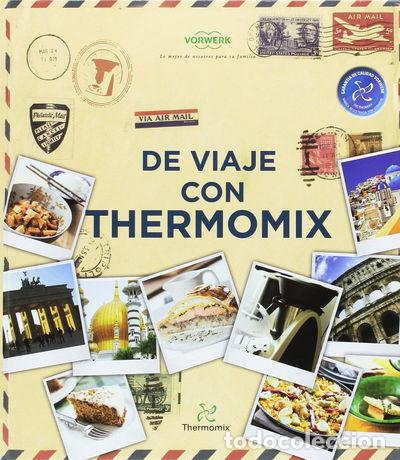 Libros: De Viaje Con Thermomix- 9783905948899