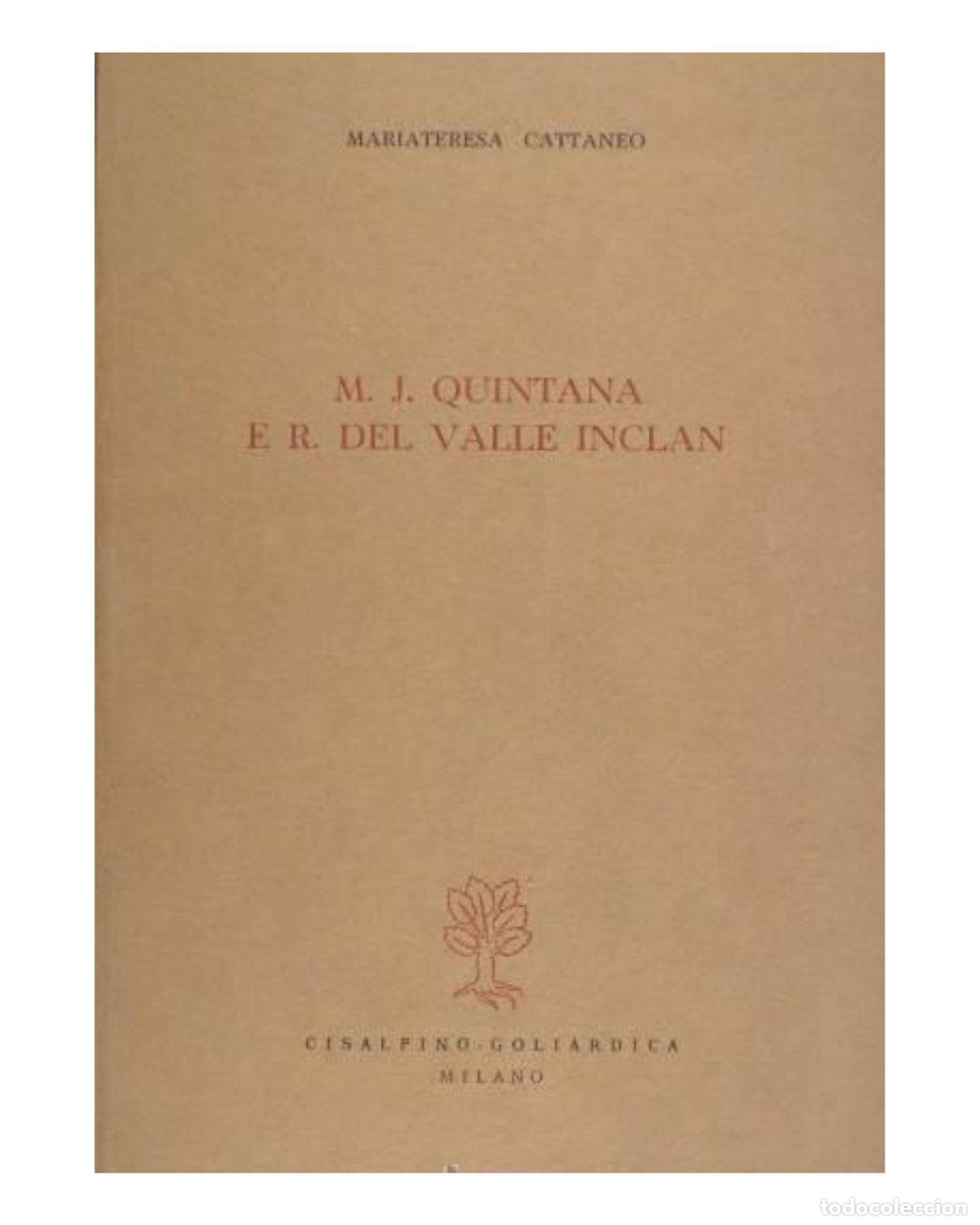 Libros: Studi di letteratura spagnola - M.J. QUINTANA E R. DEL VALLE INCLAN.