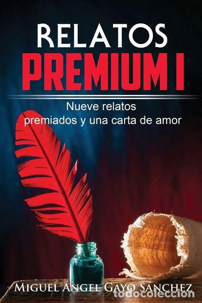 Libros: Relatos Premium I- 9781534642249 - Foto 1