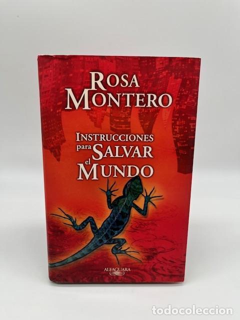 Libros: MONTERO, Rosa. - Instrucciones para salvar el mundo.