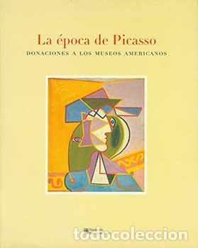 Libros: La &eacute;poca de Picasso - coord. / Karmel, Pepe - Foto 1