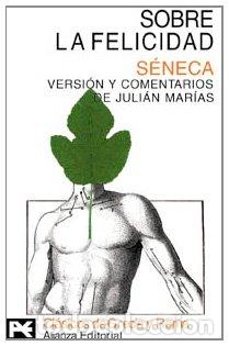 Libros: Sobre la felicidad - S&eacute;neca - Foto 1