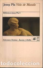 Libros: Vida de Manolo - PLA, JOSEP - Foto 1