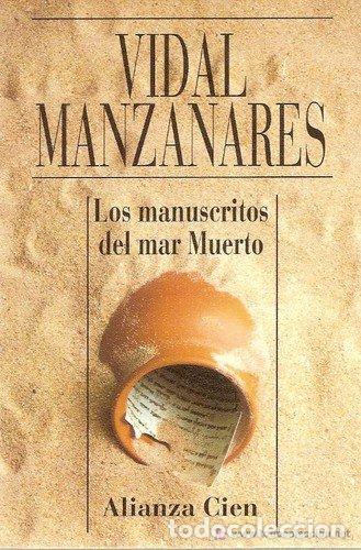 Libros: Los documentos del Mar Muerto - Vidal, C&eacute;sar - Foto 1