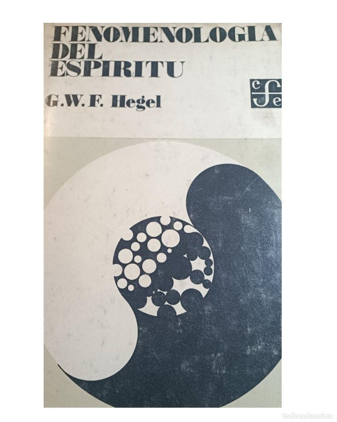 Libros: Fenomenolog&iacute;a del esp&iacute;ritu - Hegel - Foto 1