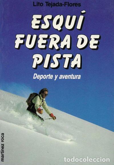 Libros: Esqu&iacute; fuera de pista- 9788427013636