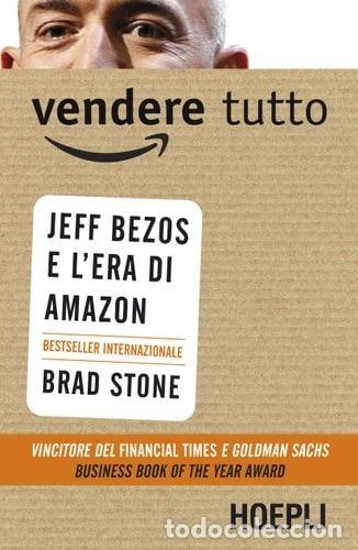 Libros: Vendere tutto. Jeff Bezos e lera di Amazon- 9788820362904 - Foto 1