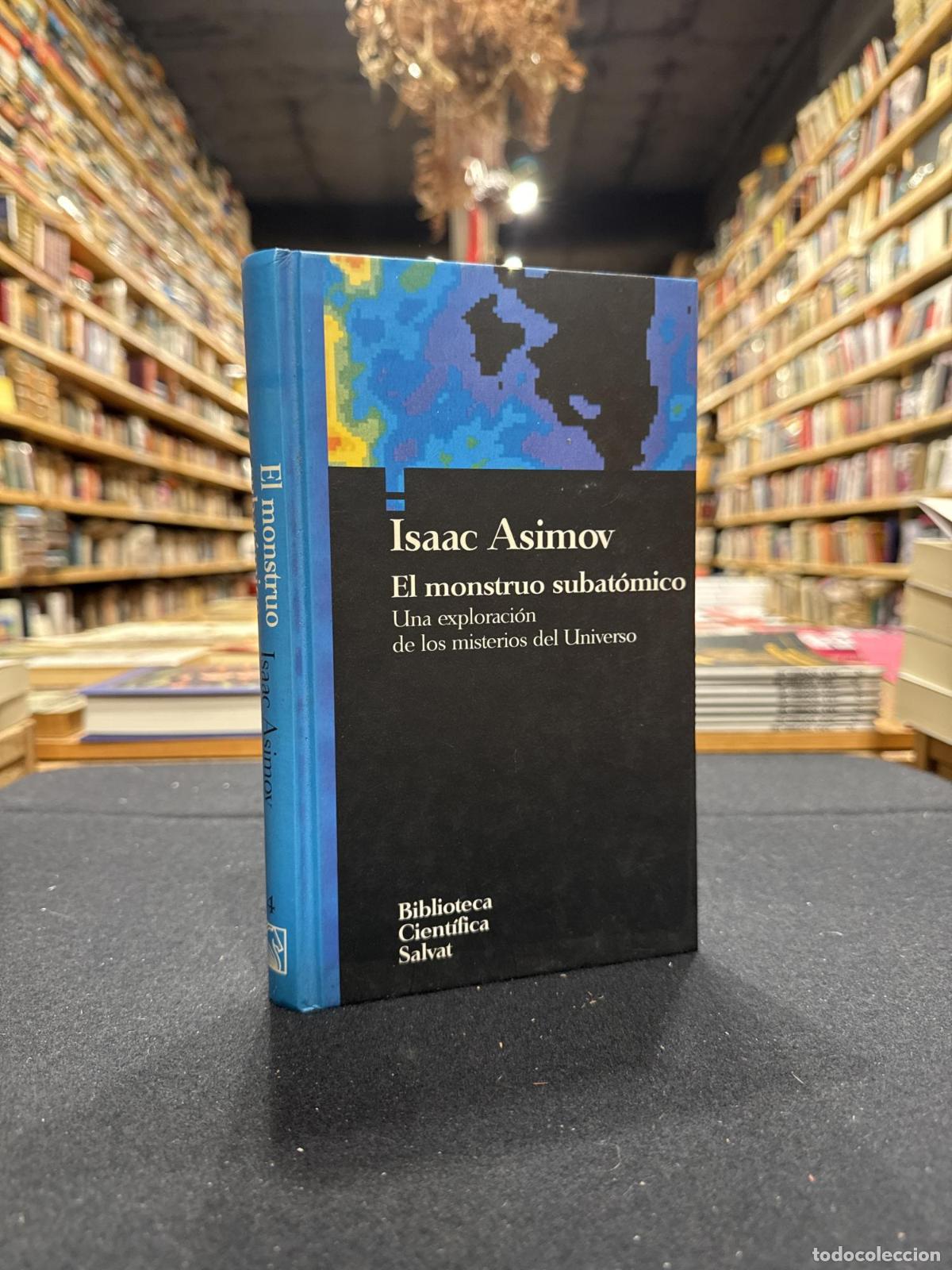 Libros: El monstruo subat&oacute;mico - Isaac Asimov
