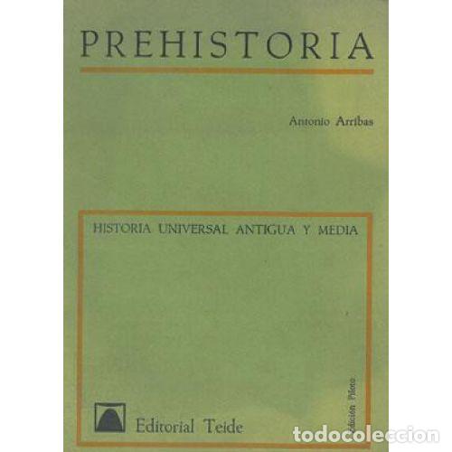 Libros: LECCIONES DE PREHISTORIA - ANTONIO ARRIBAS - Foto 1