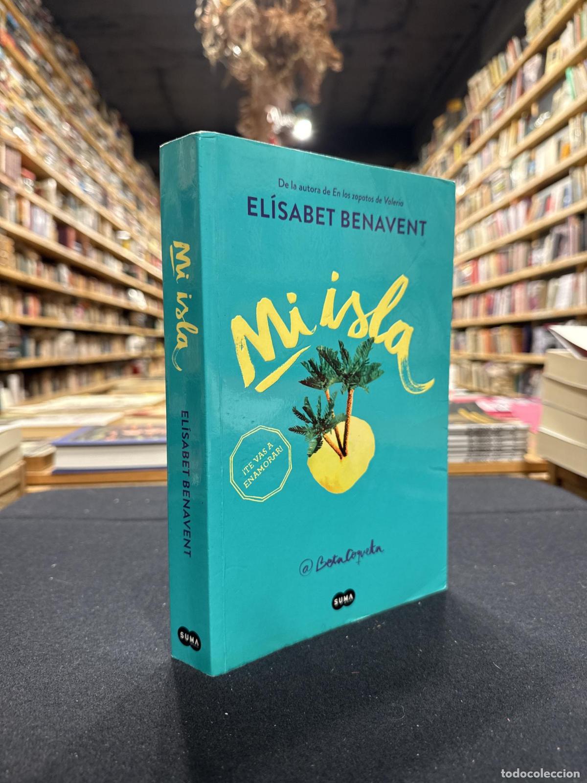 Libros: Mi isla - Benavent, El&iacute;sabet