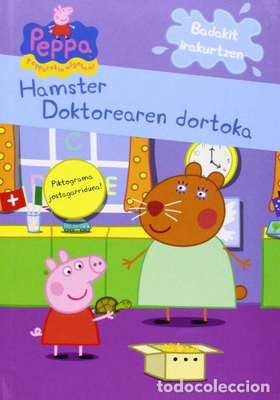 Libros: Peppa Pig. Hamster Doktorearen dortoka- 9788427136724