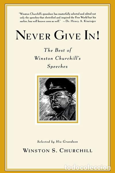 Libros: Never Give In! The Best of Winston Churchill's Speeches- 9780786888702