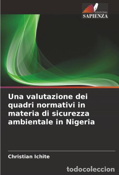 Libros: Una valutazione dei quadri normativi in materia di sicurezza ambientale in Ni...- 9786208982454