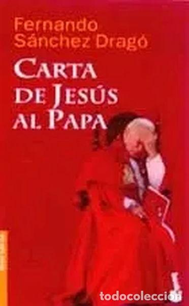 Libros: Carta de Jes&uacute;s al Papa- 9788408046059 - Foto 1