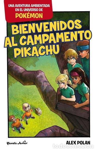 Libros: Bienvenidos al Campamento Pikachu- 9788408166061 - Foto 1