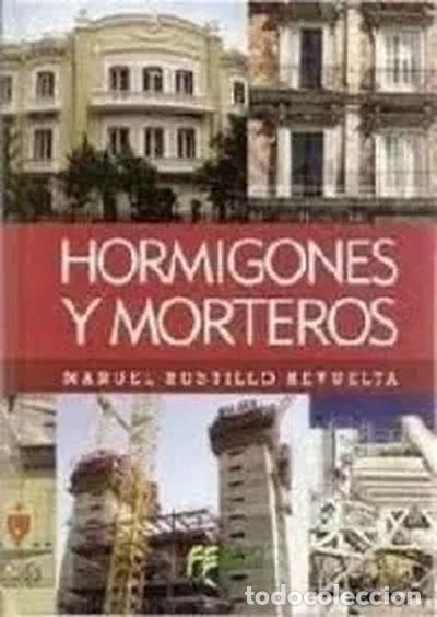 Libros: Hormigones y Morteros- 9788493527914