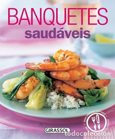 Libri di seconda mano: Banquetes saud&aacute;veis- 5603622010775