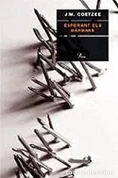 Libros: Esperant els b&agrave;rbars- 9788484376590