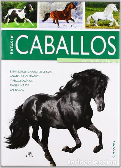 Libros: Razas de Caballos de la A a la Z- 9788466225274 - Foto 1
